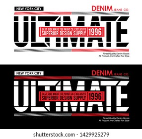 Typography Ultimate Sport Slogan For T-shirt Printing Design And Various Uses, Vector Image.