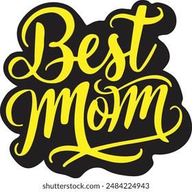 Arte vectorial de tipografía e ilustración con texto Best Mom