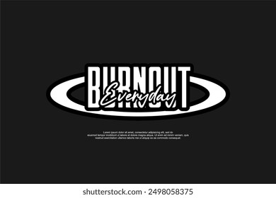 Typografie, Vektorgrafik, Poster und T-Shirt-Druck für zum Drucken geeignete Streetwear	
