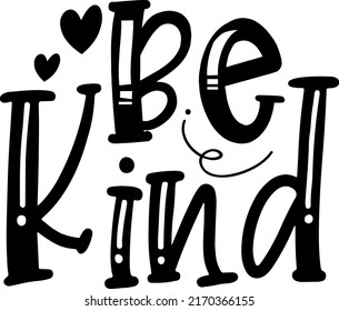 Typography Vector, Be Kind, Kindness, Inspirational, Motivational, Bee, Svg Files For Cricut
