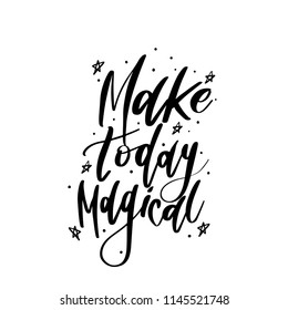 Typography vector calligraphy emotion magical lettering. Handwritten phrase. t-shirt design,postcard. Make today magical. Mystical text