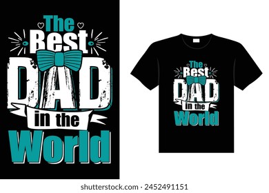  typography vector father's quote design, Happy fathers day
Creative and  funny typography Father's Day vector quote  and Colorful father's day lettering  t shirt Craft design.