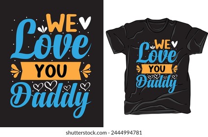 Typography vector father's quote t-shirt design.dad t shirt vector.100% vector ready for print, Best for t-shirt, sticker, frame, mug, Pillow, laptop cases.