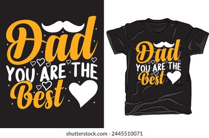 Tipografía Vector cita del padre t-shirt design.dad t shirt Vector. Vector listo para imprimir, lo mejor para la camiseta, pegatina, marco, taza, almohada, estuches para portátiles.