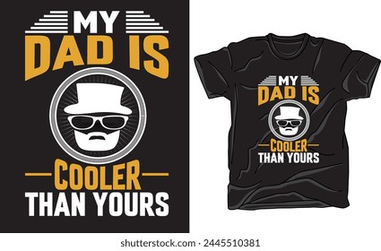 Typography vector father's quote t-shirt design.dad t shirt vector. vector ready for print, Best for t-shirt, sticker, frame, mug, Pillow, laptop cases.