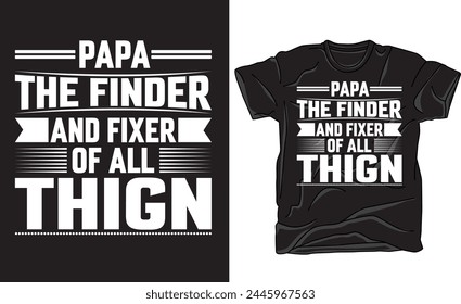 Tipografía Vector cita del padre t-shirt design.dad t shirt Vector.Vector listo para imprimir, lo mejor para la camiseta, pegatina, marco, taza, almohada, estuches para portátiles.