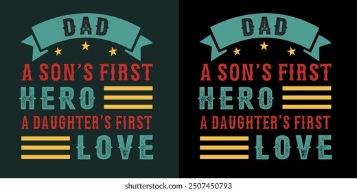 Typography vector father's quote t-shirt design dad quotes dad t-shirt design