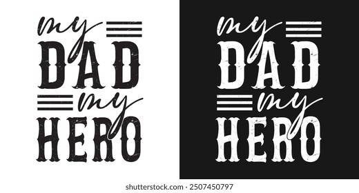 Typography vector father's quote t-shirt design dad quotes dad t-shirt design