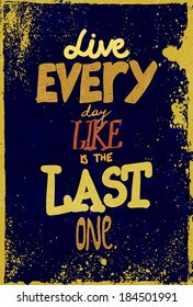 Typography vector illustration with grunge effects. Can be used as a poster or postcard.