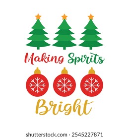 Typography vector illustration lettering making spirits bright