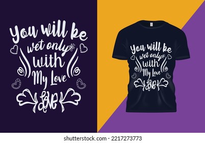 Typography  vector T shirt Design