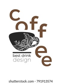 Typography vector template with black shape of cup, coffee branch, bean, leaf, flower on white background. Symbol eco design. Floral art line logo. Trendy floral design Organic sticker Silhouette Text