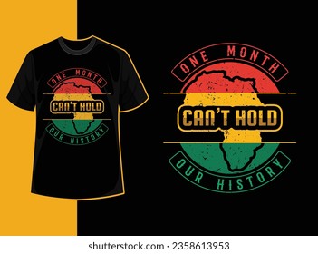Typography vintage black history month t shirt design with black history quote and vector shape