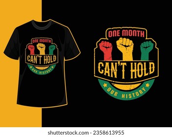 Typography vintage black history month t shirt design with black history quote and vector shape