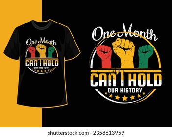 Typography vintage black history month t shirt design with black history quote and vector shape