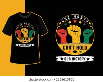 Typography vintage black history month t shirt design with black history quote and vector shape