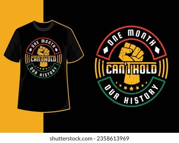 Typography vintage black history month t shirt design with black history quote and vector shape