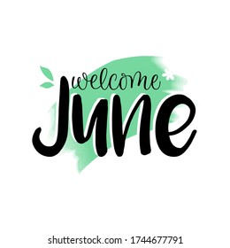 typography of Welcome June text message for congratulation or greeting card, Poster, advertising, banner, and any design. vector illustration