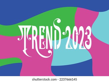 typography word of trend 2023 template design