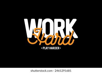 typography work hard graphic tee quotes ideas customize templates