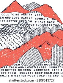 Typography work with slogans and words, mountain figures and typographic mountain work. Orange mountains and typographic slogan.