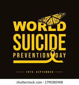 Typography For World Suicide Prevention Day Vector Illustration With Butterfly And Ribbon Concept Design