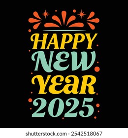 typography-of--happy-new-year-2025 - vector- illustration, this is a editable file.
