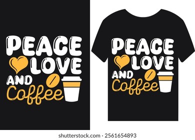 A  typography-style coffee t-shirt design featuring a steaming cup of coffee, surrounded by elegant swirls and the phrase "Peace love and coffee" in custom typography. Perfect for coffee lovers!