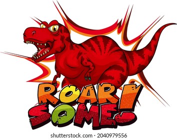 Tyrannosaurus Rex dinosaur cartoon character with cutest dino font banner illustration