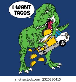 TYRANNOSAURUS REX WAVING A TACO TRUCK