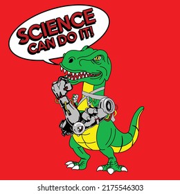 TYRANOSAUR REX SCIENCE CAN DO IT VECTOR