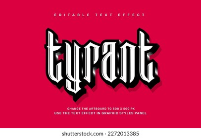 Tyrant editable text effect template