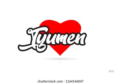 tyumen city text design with red heart typographic icon design suitable for touristic promotion