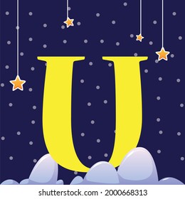 U - Alphabet with dark sky and stars 
