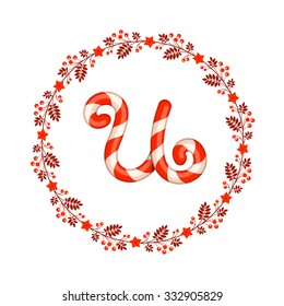 U letter christmas candy with wreath. Vintage design elements for your application or corporate identity.
