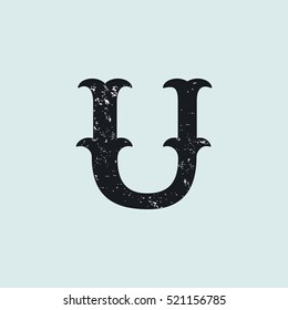 U letter logo. Vintage decorative slab serif with rough grunge texture. Vector font for western, sport or historical labels, posters etc.