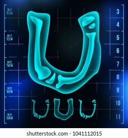 U Letter Vector. Capital Digit. Roentgen X-ray Font Light Sign. Medical Radiology Neon Scan Effect. Alphabet. 3D Blue Light Digit With Bone. Medical, Hospital, Futuristic, Horror Style. Illustration