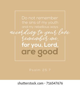 For u, Lord are good. Bible verse from psalm for praise god