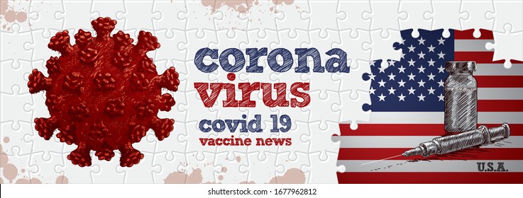 U. S. A.  flag, corona virus and vaccine. Puzzle concept hand drawing