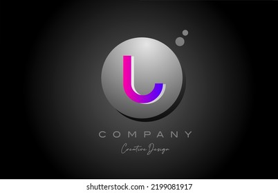 U sphere alphabet letter logo icon design with dot. Pink grey creative template for business and company