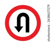 U turn sign vector illustration, U-Turn right and left traffic road sign, black arrow sign direction icon set, Go straight, U turn, right and left, this way, one way, only U turn icon, traffic signs.