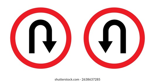 U turn sign vector illustration, U-Turn right and left traffic road sign, black arrow sign direction icon set, Go straight, U turn, right and left, this way, one way, only U turn icon, traffic signs.
