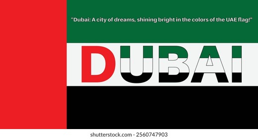 UAE flag with Dubai Written in the Colors of Pride. Vector illustration.