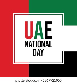 UAE National Day poster with United Arab Emirates flag vector illustration. United Arab Emirates flag frame vector. December 2 every year. Important day