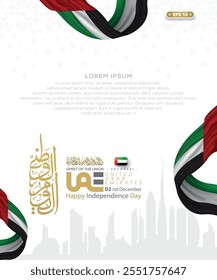 UAE National Flag With Arabic Calligraphy Vector Design for Greeting, Background, Wallpapaer, Card, Cover. Translation Of Text : Spirit of the union United Arab Emirates National day 2 nd December