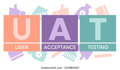 UAT or User Acceptance Testing for testing program in software development life cycle of concept design with illustration design on isolated white background