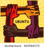 Ubuntu, arms holding each other, teamwork, friendship, cooperation, mutual support, solidarity concept vector illustration. African ethic philosophy umuntu ngumuntu ngabantu