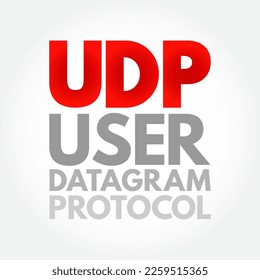 UDP - User Datagram Protocol is one of the core members of the Internet protocol suite, acronym text concept background