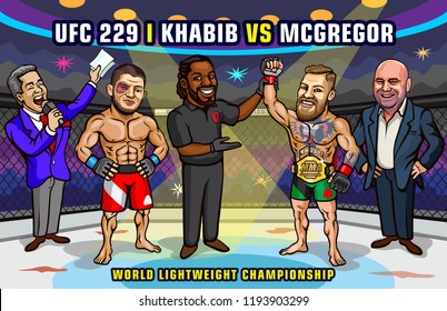 UFC 229: Khabib vs. McGregor is an upcoming mixed martial arts event produced by the Ultimate Fighting Championship that will be held on October 6, 2018 at T-Mobile Arena in Paradise, Nevada