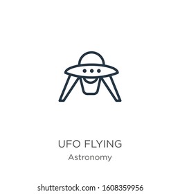 Ufo flying icon. Thin linear ufo flying outline icon isolated on white background from astronomy collection. Line vector sign, symbol for web and mobile